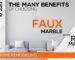 The Many Benefits of Choosing Faux Marble Over Real Marble for Home Remodeling